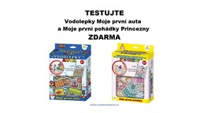 TESTUJTE Vodolepky Moje první auta a Moje první pohádky Princezny ZDARMA